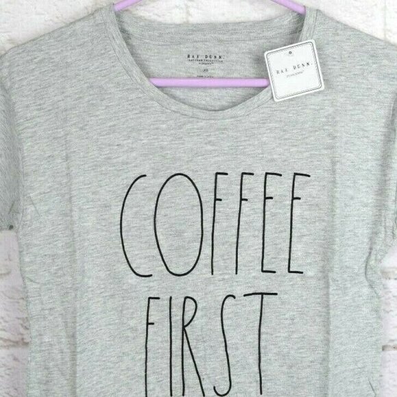 NWT Rae Dunn Coffee First Gray Tee T-Shirt XS - Picture 4 of 9